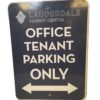 Lauderdale Office Parking Only Street Sign 60x45cm - Origineel | The Dutch Pickers