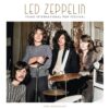 Led Zeppelin - Texas International Pop Festival 1969 Broadcast 2 (LP) | Fiftiesstore
