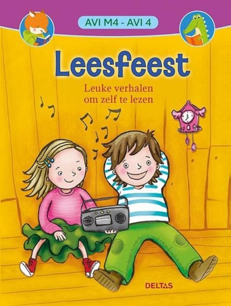 Leesfeest Leuke Verhalen Om Zelf Te Lezen (Avi M4/Avi 4) | Deltas