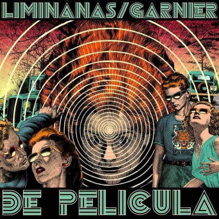 Liminanas And Laurent Garnier - De Pelicula 2 (LP) | Fiftiesstore