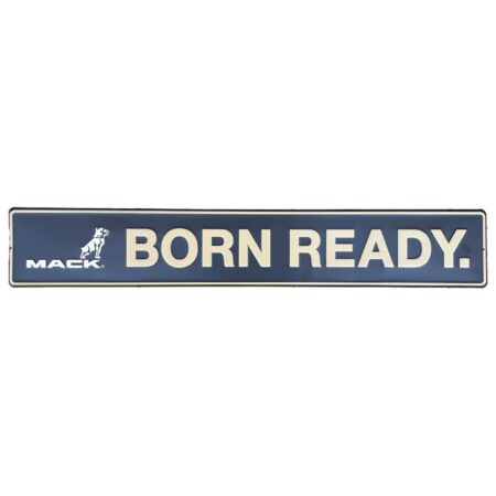 Mack Trucks Metalen Straatnaambord "Born Ready" - 91 x 15 cm | Mack Trucks