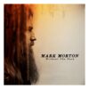Mark Morton - Without The Pain (Oranje Vinyl) (LP) | Fiftiesstore