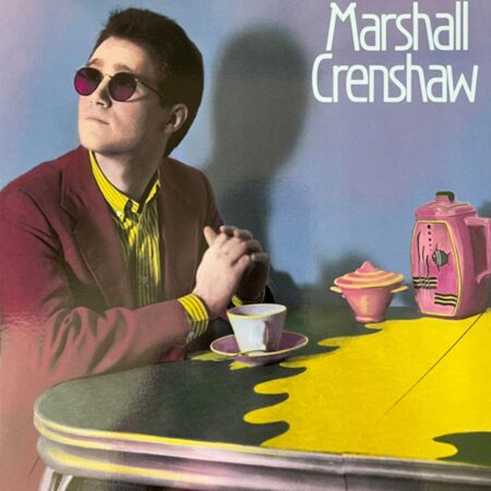 Marshall Crenshaw - Marshall Crenshaw (Record Store Day 2022) 2 (LP) | Fiftiesstore