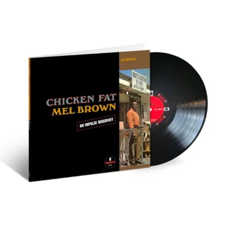 Mel Brown - Chicken Fat (LP) | Fiftiesstore