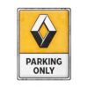 Metalen Bord 30 x 40cm Renault Parking Only | Renault