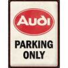 Metalen Bord 30x40 cm Audi Parking Only | Audi