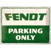 Metalen Bord 30x40 cm Fendt Parking Only | Fendt