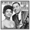 Mickey & Sylvia - My Sweet Baby - The Greatest Singles Collection 1955-61 (LP) | Fiftiesstore