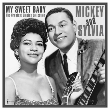 Mickey & Sylvia - My Sweet Baby - The Greatest Singles Collection 1955-61 (LP) | Fiftiesstore