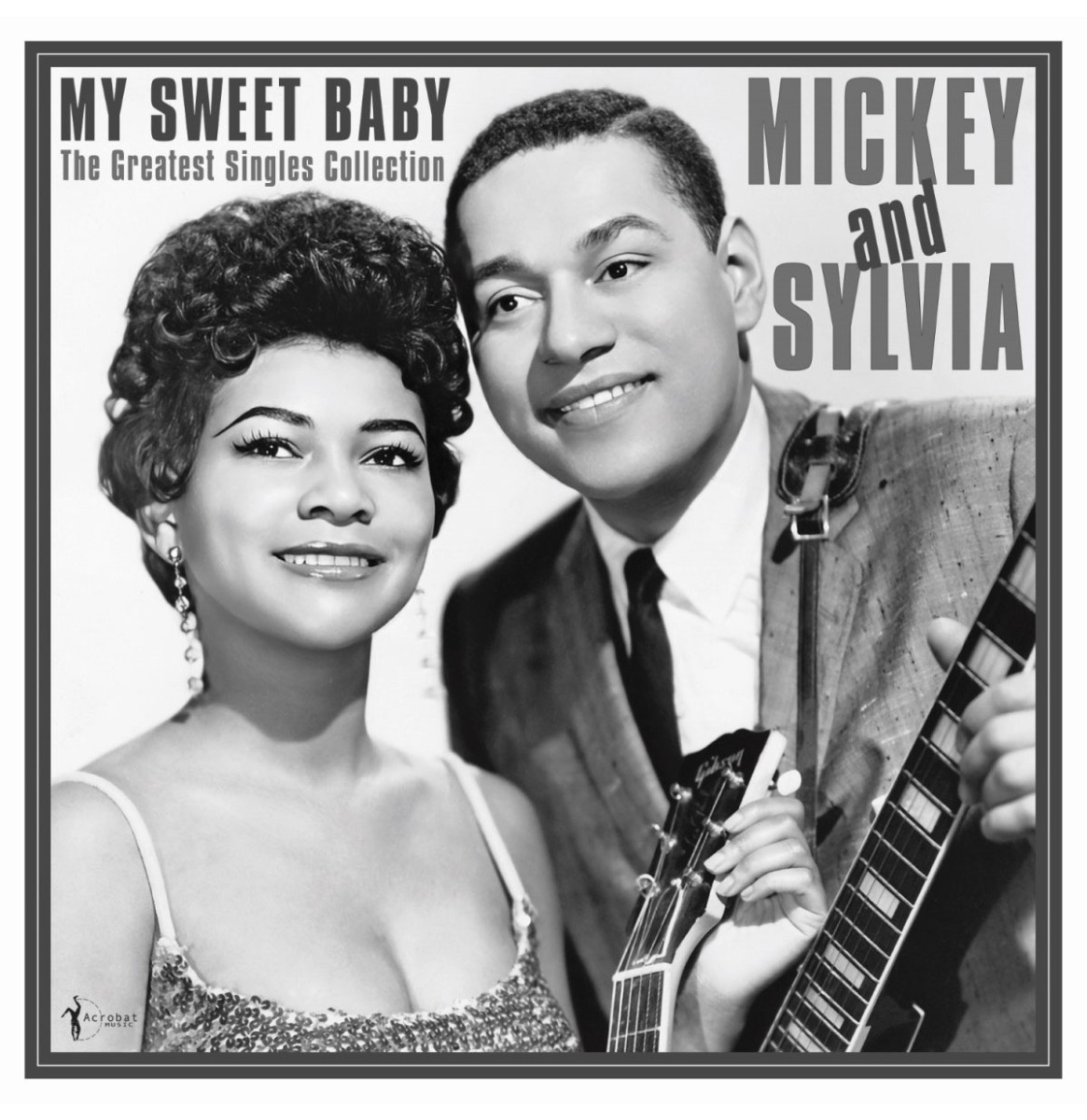 Mickey & Sylvia - My Sweet Baby - The Greatest Singles Collection 1955-61 (LP) | Fiftiesstore