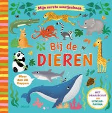 Mijn Eerste Weetjesboek - Bij De Dieren | Deltas
