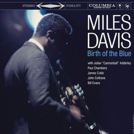 Miles Davis - Birth Of The Blue (LP) | Fiftiesstore
