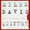 Miles Davis - The Bootleg Series Vol.1 Live In Europe 1967 5 (LP) | Fiftiesstore