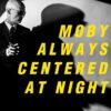 Moby - Always Centered At Night 2 LAATSTE STUKS | 12% korting (LP) | Fiftiesstore