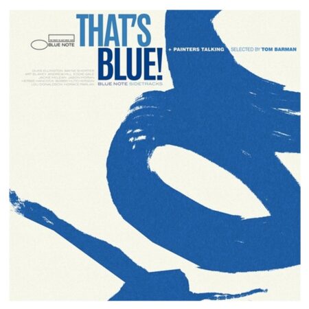 Moederdag cadeau - Blue Note's Sidetracks: That's Blue! + Painters Talking Gelimiteerd Kleur Vinyl 2 (LP) | Fiftiesstore