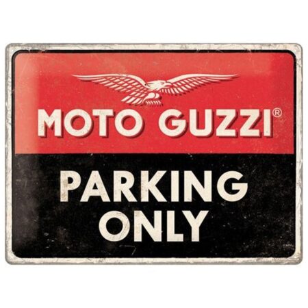 Moto Guzzi Parking Only Metalen Bord 30 x 40 cm | Moto Guzzi