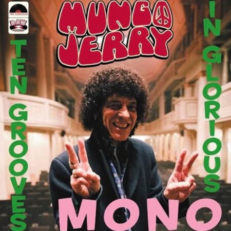 Mungo Jerry - Ten Grooves In Glorious Mono (LP) | Fiftiesstore