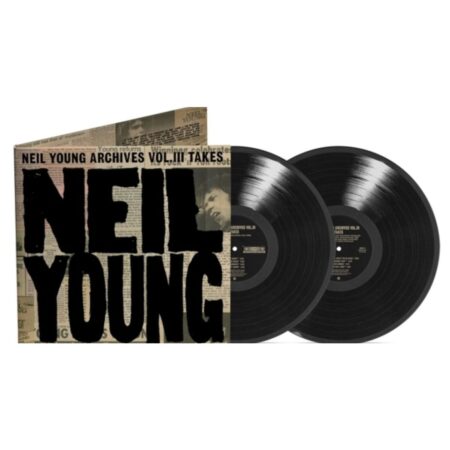 Neil Young - Neil Young Archives Vol. III Takes 2 (LP) | Fiftiesstore