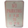 No Parking 8AM To 10PM Straatbord - Origineel | The Dutch Pickers