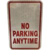 No Parking Anytime Metalen Straatbord - Origineel - 46 x 32 cm | The Dutch Pickers