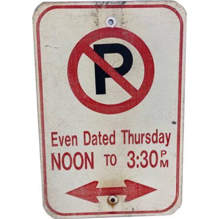 No Parking Even Dated Thursday Straatbord - Origineel - Gemaakt Van Hout | The Dutch Pickers