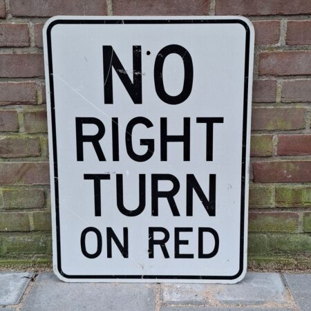 No Right Turn On Red Verkeersbord - 61 x 46cm - Origineel | The Dutch Pickers
