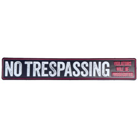 No Trespassing Metalen Straatnaambord - Violators Will Be Prosecuted - 91 x 15 cm | Fiftiesstore