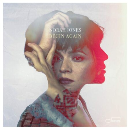 Norah Jones - Begin Again (LP) | Bennies Fifties