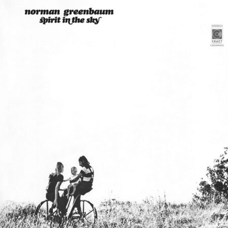 Norman Greenbaum - Spirit In The Sky (Remastered) (LP) | Fiftiesstore