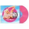 OST - Barbie The Album (Roze Vinyl) (LP) | Fiftiesstore