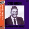 Otis Rush - Groaning The Blues (LP) | Fiftiesstore
