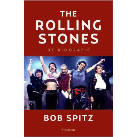 PRE-ORDER: The Rolling Stones - De Biografie | Bob Spitz | Fiftiesstore