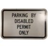 Parking By Disabled Permit Only Metalen Straatbord - Origineel - 46 x 30 cm | The Dutch Pickers