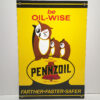Pennzoil Be Oil-Wise Logo Emaille Bord | Pennzoil
