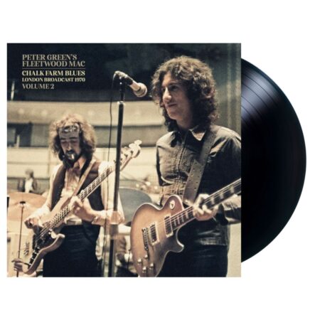 Peter Green's Fleetwood Mac - Chalk Farm Blues Volume 2: London Broadcast 1970 2 (LP) | Fiftiesstore