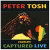 Peter Tosh - Complete Captured Live (Record Store Day 2022) (LP) | Fiftiesstore