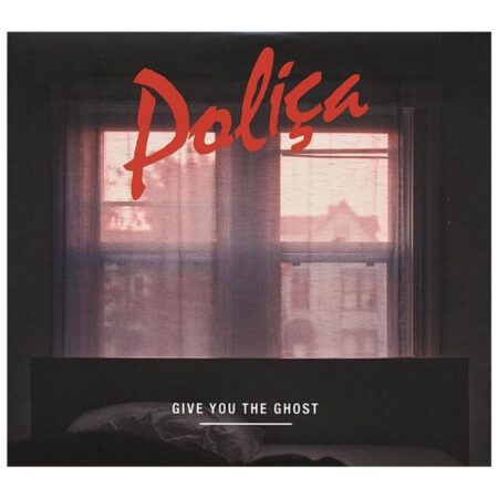 Polica - Give You The Ghost - Beperkte Oplage - Wit Vinyl - Record Store Day 2023 LAATSTE STUKS | 15% korting (LP) | Fiftiesstore