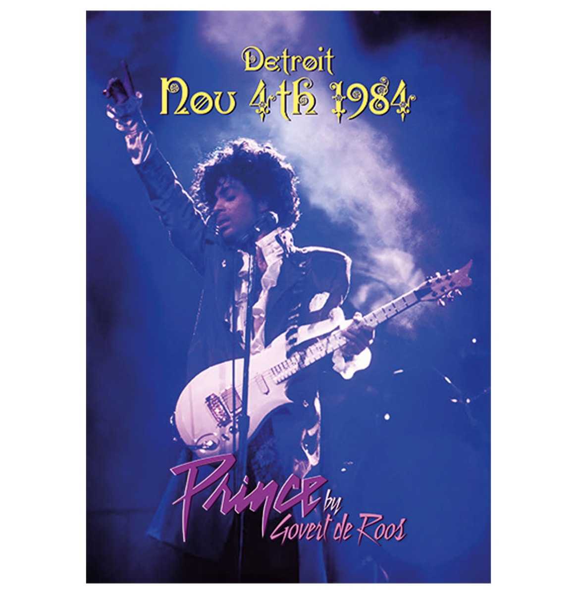 Prince - Detroit November 4th 1984 Fotoboek Gesigneerd door Govert de Roos | Fiftiesstore