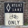 Right Lane Bike Only Amerikaans Verkeersbord - 76 x 61cm | The Dutch Pickers