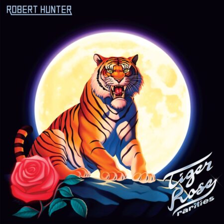 Robert Hunter - Tiger Rose Rarities (Record Store Day 2025) (LP) | Fiftiesstore