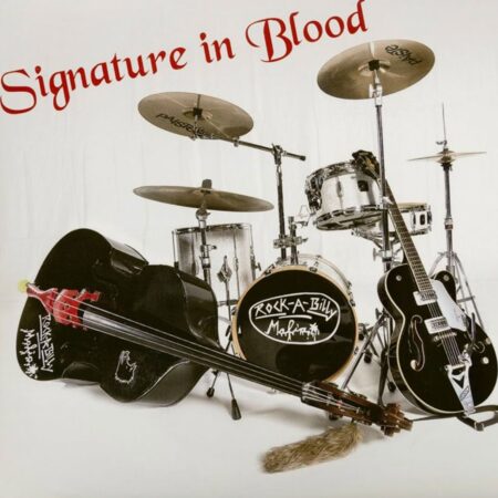 Rock-A-Billy Mafia - Signature In Blood (LP) | Fiftiesstore