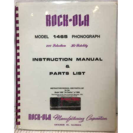 Rock-Ola 1465 Jukebox Instruction Manual And Parts List | Rock-Ola