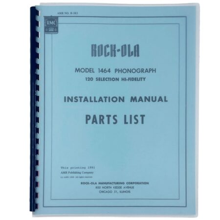Rock-Ola Model 1464 - 120 Select Jukebox Installation Manual & Parts List | Rock-Ola