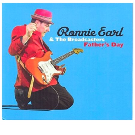 Ronnie Earl & The Broadcasters - Father's Day (LP) | Fiftiesstore