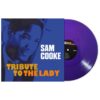 Sam Cooke - Tribute To The Lady (Paars Vinyl) (LP) | Fiftiesstore