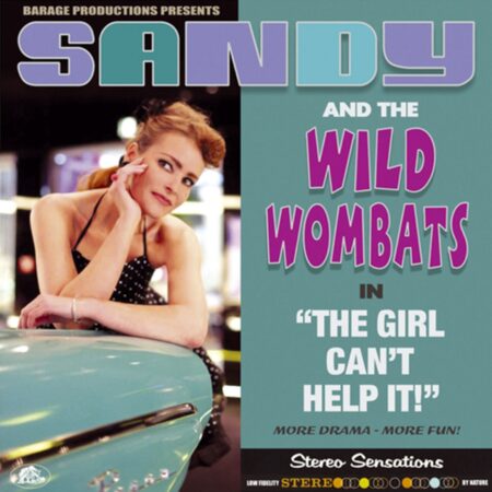 Sandy & The Wild Wombats - The Girl Can't He It (LP) | Fiftiesstore