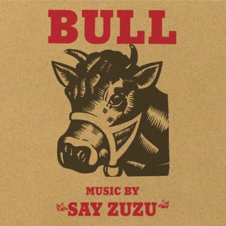 Say Zuzu - Bull (Rood Vinyl) 2 (LP) | Fiftiesstore