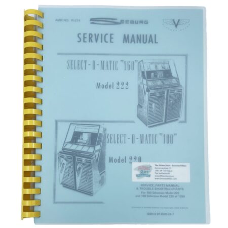 Seeburg Select-O-Matic 160 Model 222 / Select-O-Matic Model 100 Jukebox Service Manual | Seeburg