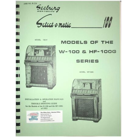 Seeburg W100 & HF-100G Jukebox Service Manual | Seeburg