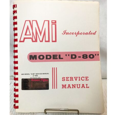 Service Manual - Ami Jukebox Model D-80 | Ami